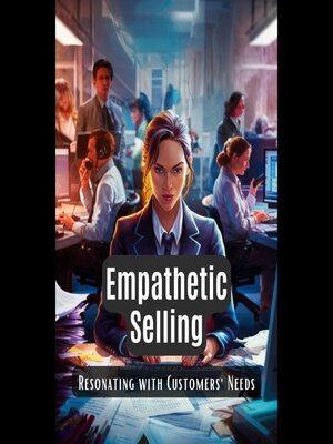 cover image of Empathetic Selling